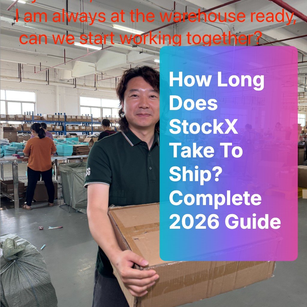 How Long Does StockX Take To Ship? Complete 2026 Guide