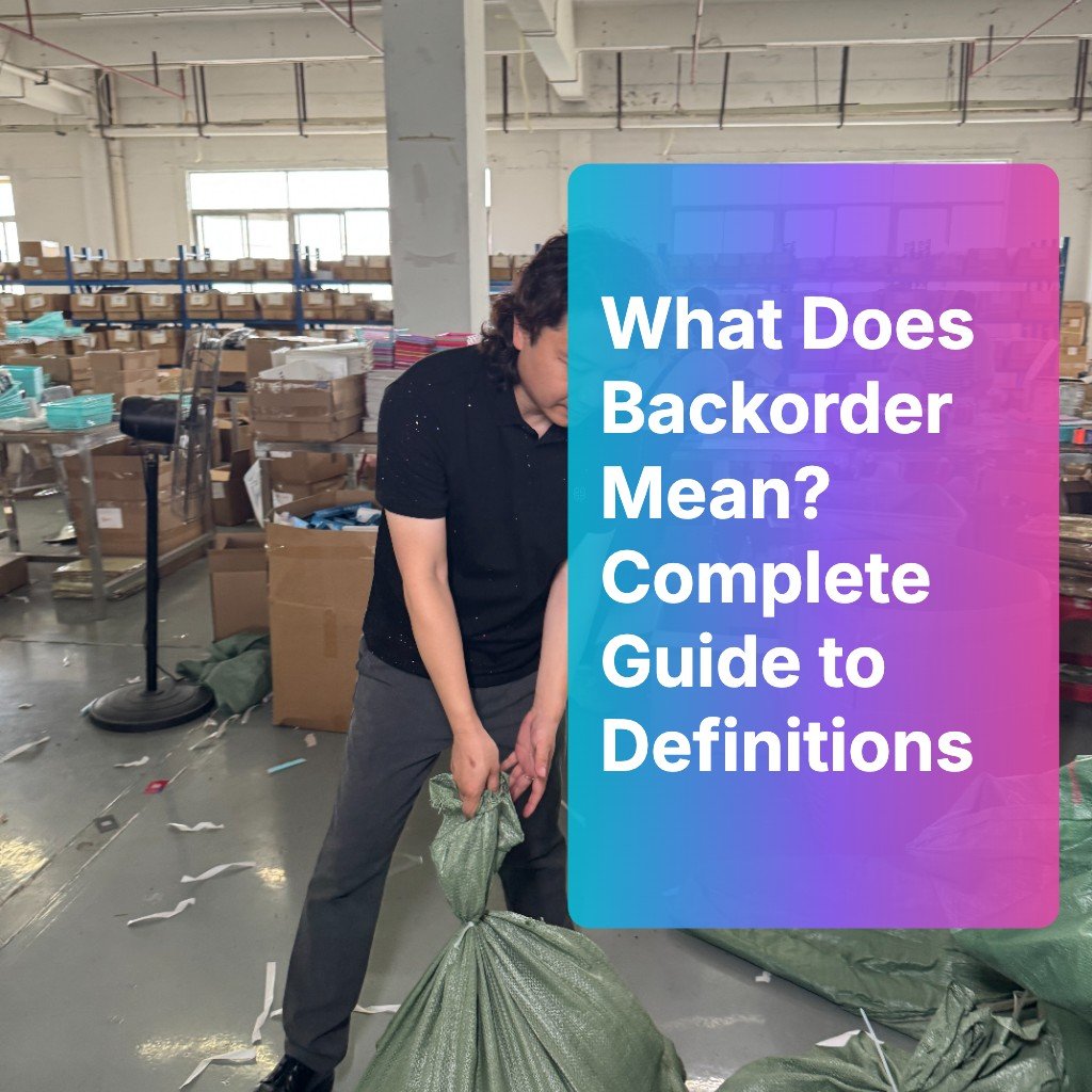 What Does Backorder Mean? Complete Guide to Definitions