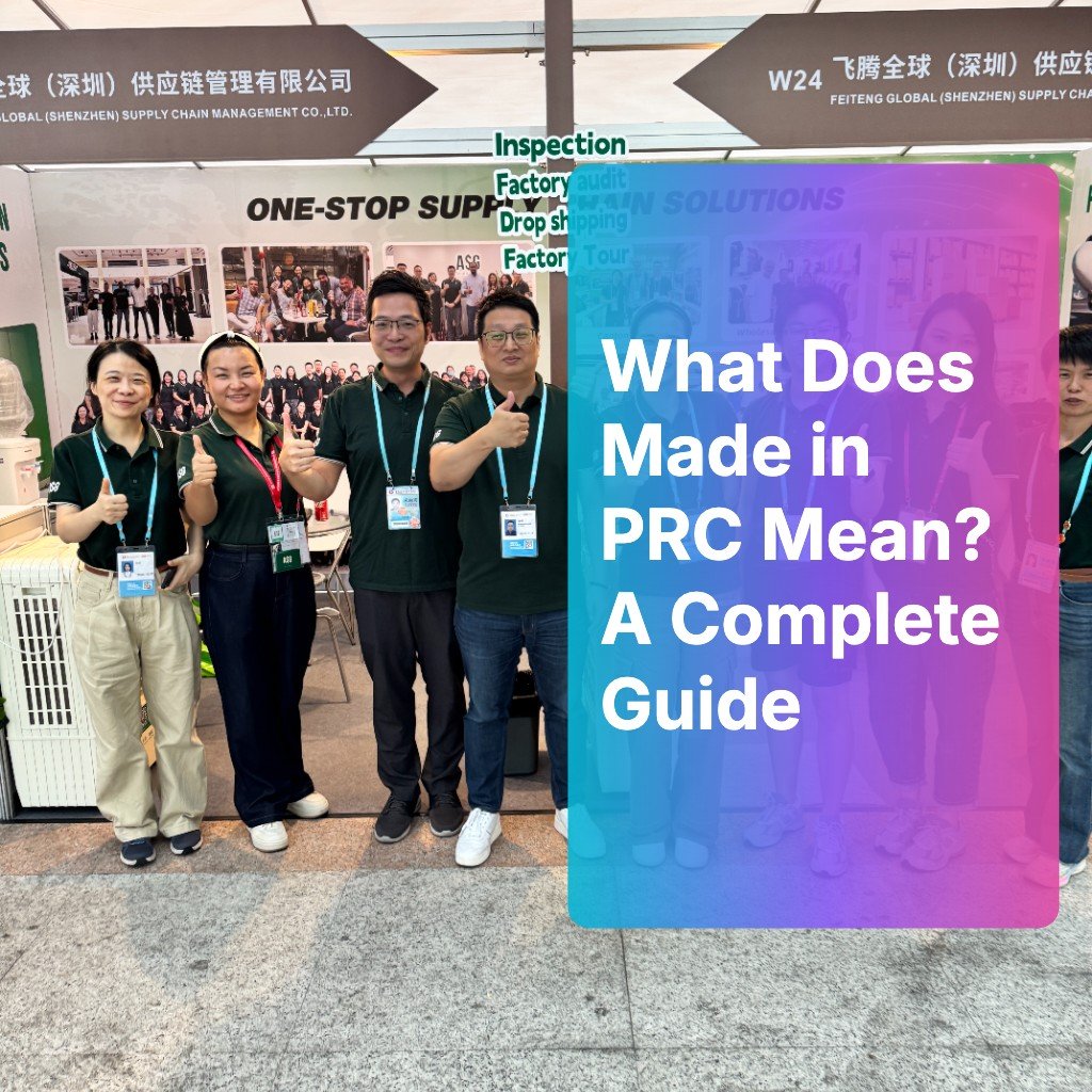 What Does Made in PRC Mean? A Complete Guide