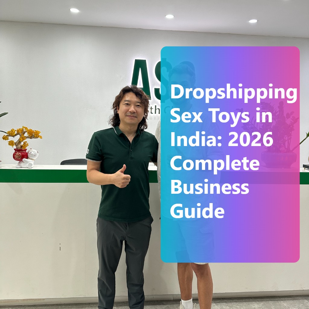 Dropshipping sex toys in India represents one of the fastest-growing ecommerce opportunities in 2026.