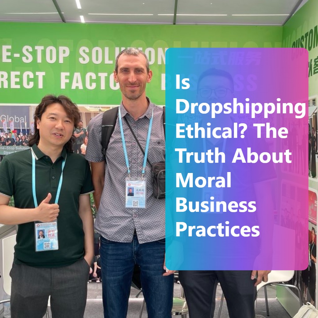 Is Dropshipping Ethical? The Truth About Moral Business Practices